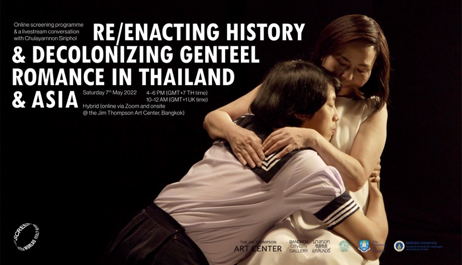 Featured image for “Re/Enacting History & Decolonizing Genteel Romance in Thailand & Asia”