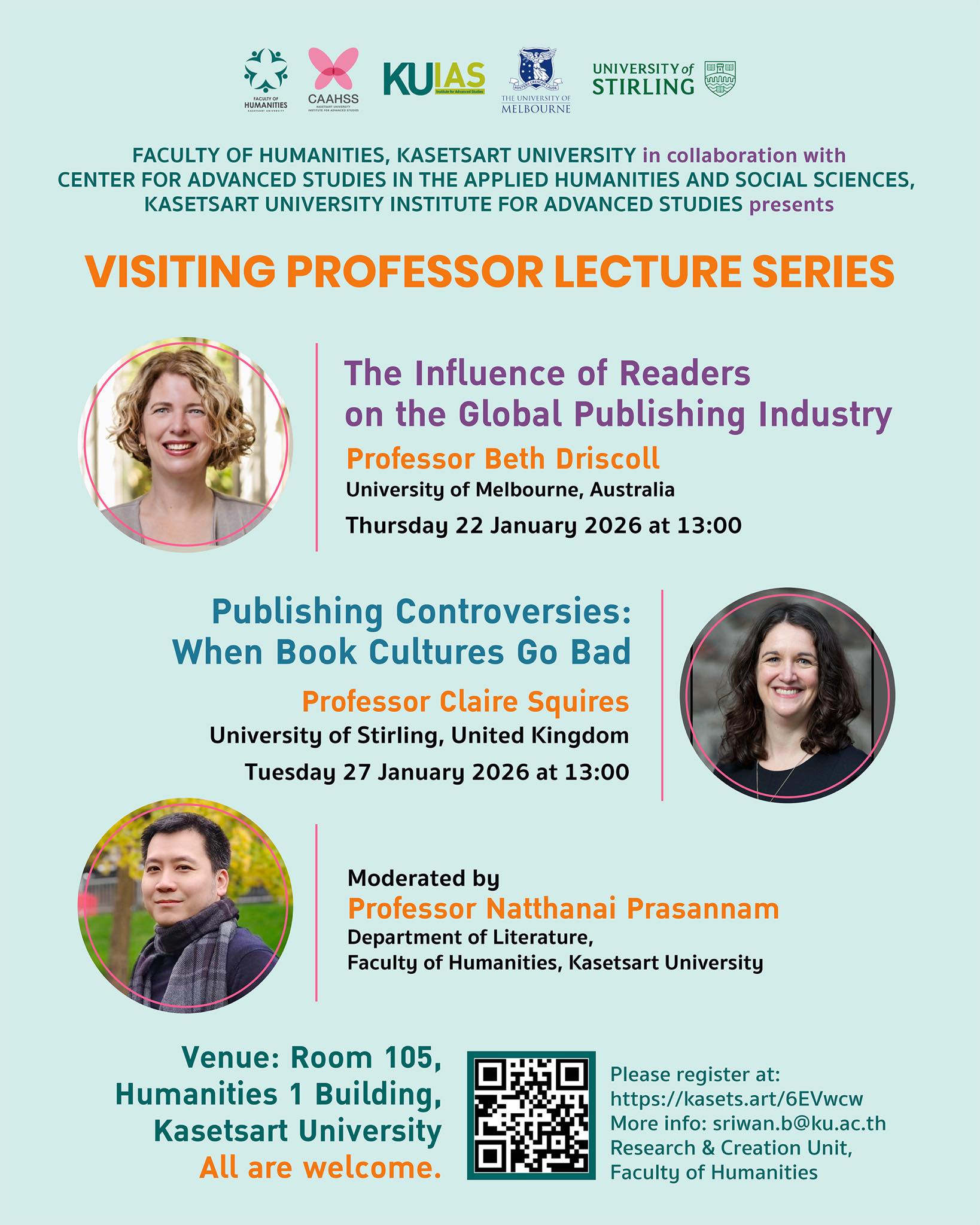Featured image for “ขอเชิญเข้าร่วมการบรรยายสาธารณะโดยศาสตราจารย์อาคันตุกะ (Visiting Professor Lecture Series) The Influence of Readers on the Global Publishing Industry”